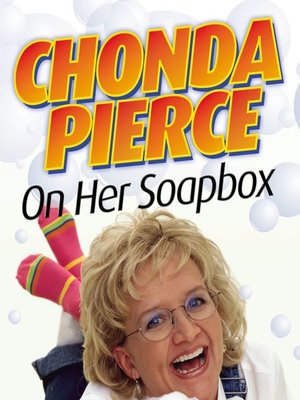 cover image of Chonda Pierce on Her Soapbox